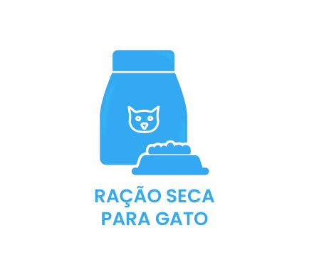 RAÇÃO SECA PARA GATO
